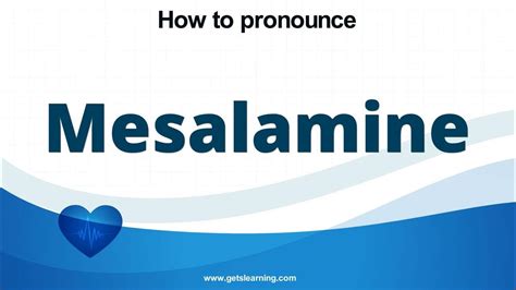 how to pronounce mesalamine.